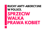 Ruchy antyaborcyjne w Polsce – PUBLIKACJE